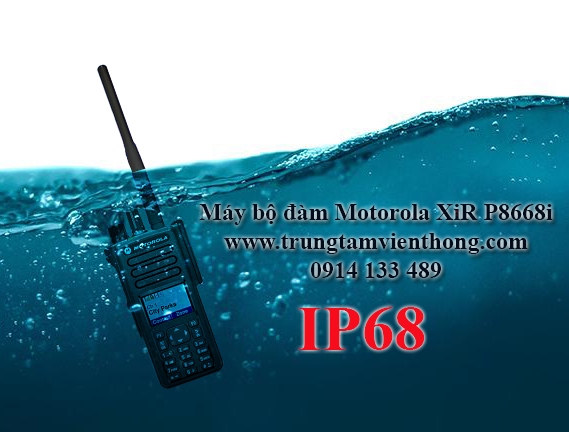 Máy bộ đàm Motorola XiR P8668i chống nước